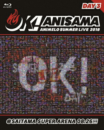JAN 4517331046073 Animelo　Summer　Live　2018“OK！”08．26/Ｂｌｕ－ｒａｙ　Ｄｉｓｃ/SSXX-45 株式会社ソニー・ミュージックマーケティングユナイテッド CD・DVD 画像