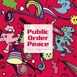 JAN 4518575734023 Public　Order　Peace/ＣＤ/RPAP-1628 株式会社ファイルレコード CD・DVD 画像
