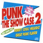 JAN 4519552101777 PUNK　THE　SHOW　CASE2/ＣＤ/SCHOOL-58 株式会社ラストラムコーポレーション CD・DVD 画像