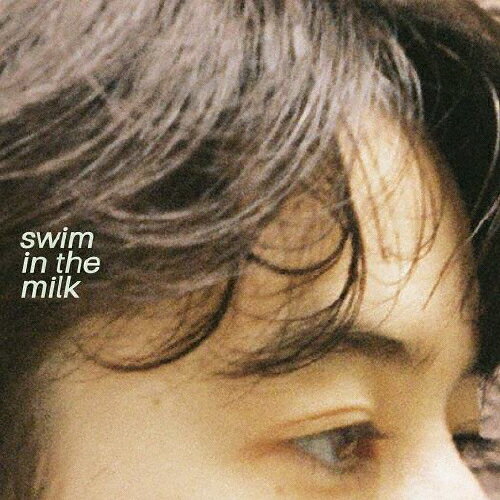 JAN 4522197138367 swim　in　the　milk/ＣＤ/LYRC-002 株式会社PCI MUSIC CD・DVD 画像