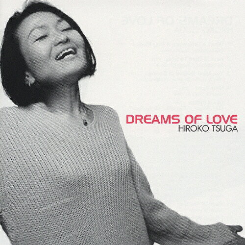 JAN 4523177521377 DREAMS　OF　LOVE/ＣＤ/WNCJ-2137 有限会社グ・ルーヴ CD・DVD 画像