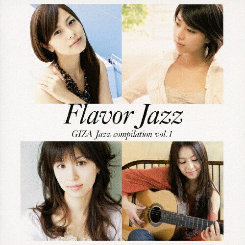 JAN 4523949054805 Flavor　Jazz　GIZA　Jazz　compilation　vol．1/ＣＤ/GZCA-5140 株式会社ギザ CD・DVD 画像