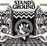 JAN 4524505299678 Stand Our Ground 2010 アルバム THC-7 ラッツパック・レコード株式会社 CD・DVD 画像