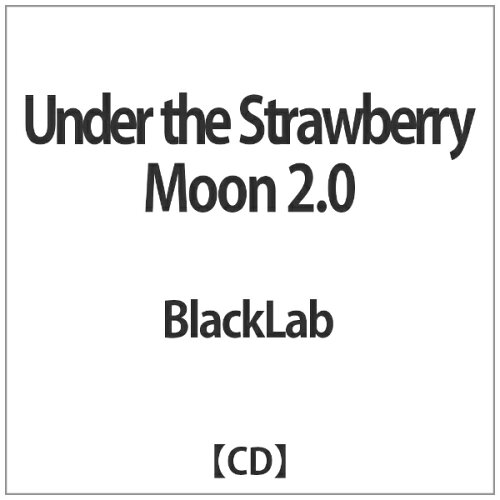 JAN 4524505339015 Under　the　Strawberry　Moon　2．0/ＣＤ/NHSCD-024 ラッツパック・レコード株式会社 CD・DVD 画像
