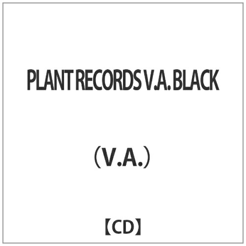 JAN 4526180153887 PLANT　RECORDS　V．A．　BLACK/ＣＤ/PLRCD-001 株式会社ウルトラ・ヴァイヴ CD・DVD 画像