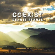 JAN 4526180516705 Shanti Plants / Coexist 追加プレス / アナログレコード 株式会社ウルトラ・ヴァイヴ CD・DVD 画像