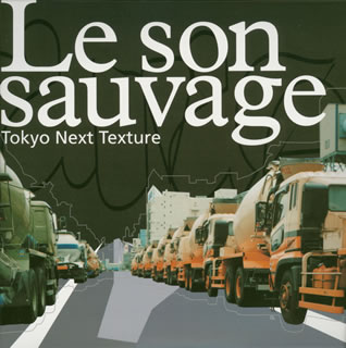 JAN 4535926002419 Le son sauvage/CD/EWBE-0014 CD・DVD 画像