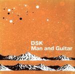 JAN 4535939083009 Man　and　Guitar/ＣＤ/KYTHMAK083DA 有限会社クルーエル・レコード CD・DVD 画像