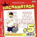 JAN 4543364013645 HACNAMATADA　＃5　Juggli’n　Fravor/ＣＤ/HACM-005J 有限会社スティングミュージック CD・DVD 画像