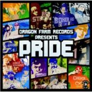 JAN 4543364022173 DRAGON　FARM　RECORDS　PRESENTS　PRIDE/ＣＤ/DFR-001 有限会社スティングミュージック CD・DVD 画像
