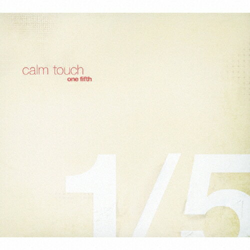 JAN 4545933123694 calm touch one fifth アルバム RBCP-2369 株式会社ランブリング・レコーズ CD・DVD 画像
