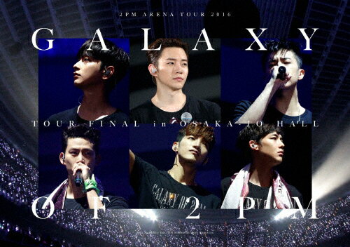 JAN 4547366482355 2PM　ARENA　TOUR　2016“GALAXY　OF　2PM”TOUR　FINAL　in　大阪城ホール（完全生産限定盤）/ＤＶＤ/ESBL-2610 株式会社ソニー・ミュージックレーベルズ CD・DVD 画像