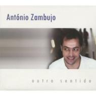 JAN 4560132370823 Antonio Zambujo / Outro Sentido 輸入盤 有限会社オフィス・サンビーニャ CD・DVD 画像