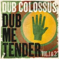 JAN 4560132370908 Dub Colossus / Dub Me Tender Vol.1 ＆ 2 輸入盤 有限会社オフィス・サンビーニャ CD・DVD 画像