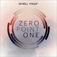 JAN 4560133240514 Andy Moor / Zero Point One 輸入盤 サクラファインテックジャパン株式会社 CD・DVD 画像