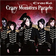 JAN 4560439970153 Crazy　Monsters　Parade（初回限定盤）/ＣＤ/SRGU-2004 株式会社グローイングアップ CD・DVD 画像
