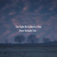 JAN 4562112360183 The Night We Called It A Day ペーター・ノーダール・トリオ CD・DVD 画像