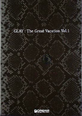 JAN 4562282990104 楽譜 GLAY/The Great Vacation Vol.1SUPER BEST OF GLAY Songs For The Guitar/ギター・ソング・ブック ドリーム・ミュージック・ファクトリー株式会社 本・雑誌・コミック 画像
