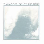 JAN 4571136370436 Tim Moore / White Shadows エアー・メイル・レコーディングス CD・DVD 画像