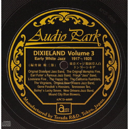 JAN 4571344220097 アーリー・ホワイト・ジャズ　デキシーランド　第3集（1917～1925）/ＣＤ/APCD-6009 有限会社オーディオパーク CD・DVD 画像