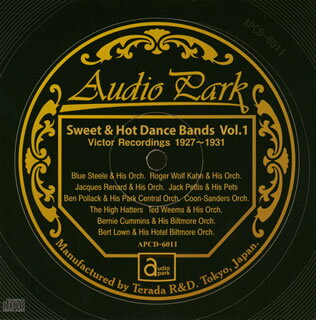 JAN 4571344220110 スウィート＆ホット・ダンスバンド　第1集（1927～1931）/ＣＤ/APCD-6011 有限会社オーディオパーク CD・DVD 画像