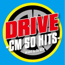 JAN 4573213590874 インディーズ オムニバス:DRIVE -CM 50 HITS- Mixed by DJ ASH 12ApostLES CD・DVD 画像