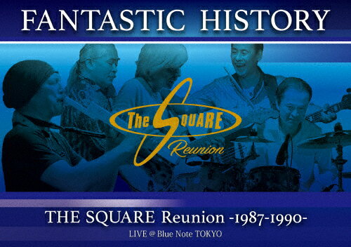 JAN 4573221580195 “FANTASTIC　HISTORY”／THE　SQUARE　Reunion　-1987-1990-　LIVE　＠Blue　Note　TOKYO/ＤＶＤ/OLBL-70009 株式会社ティースクエア・ミュージックエンタテインメント CD・DVD 画像