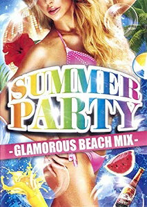 JAN 4573230450014 SUMMER PARTY -GRAMOUROUS BEACH MIX- DVD / オムニバス 株式会社ギャザリング CD・DVD 画像