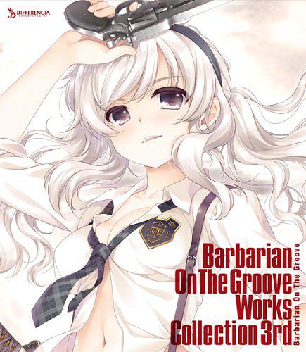 JAN 4580330220164 CD Barbarian On The Groove Works Collection 3rd 通常版 Differencia 株式会社ディファレンシア CD・DVD 画像