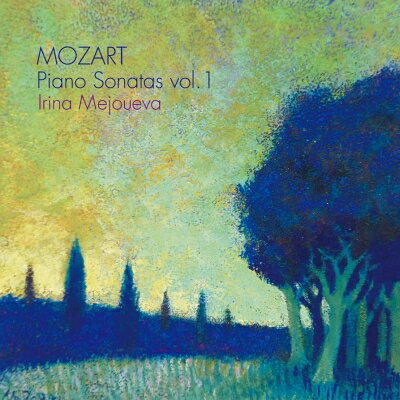 JAN 4580359960751 Mozart モーツァルト / Piano Sonatas Vol.1: Mejoueva 株式会社若林工房 CD・DVD 画像