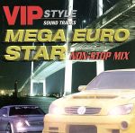 JAN 4582112040205 VIP　STYLE　SOUND　TRACK　MEGA-EURO　EDITION/ＣＤ/FARM-0020 株式会社エフ・エー・アール・エム CD・DVD 画像