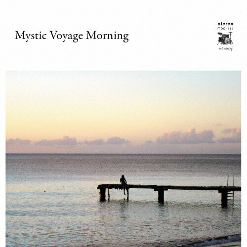 JAN 4582237839647 Mystic Voyage Morning アルバム ITDC-111 株式会社ブリッジ CD・DVD 画像