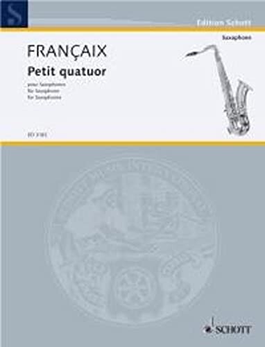 ISBN 9780001041172 フランセ 小四重奏曲 サクソフォン四重奏 ショット出版 楽器・音響機器 画像