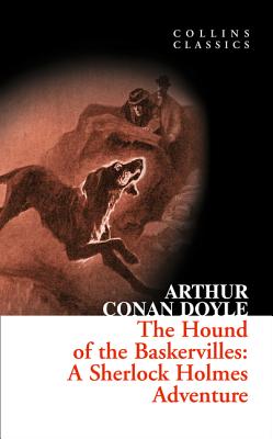 ISBN 9780007368570 HOUND OF THE BASKERVILLES,THE(A) /HARPERCOLLINS UK/ARTHUR CONAN DOYLE 本・雑誌・コミック 画像