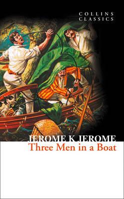 ISBN 9780007449439 THREE MEN IN A BOAT(A) /HARPERCOLLINS UK/K.JEROME JEROME 本・雑誌・コミック 画像
