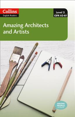 ISBN 9780007544967 AMAZING ARCHITECTS & ARTISTS(P W/CD) /HARPERCOLLINS UK/COLLINS ENGLISH READER:LEVEL 2 本・雑誌・コミック 画像