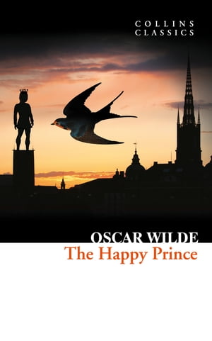 ISBN 9780008110642 HAPPY PRINCE AND OTHER STORIES,THE(A) /HARPERCOLLINS UK/OSCAR WILDE 本・雑誌・コミック 画像