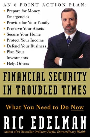 ISBN 9780060094034 Financial Security in Troubled TimesWhat You Need to Do Now Ric Edelman 本・雑誌・コミック 画像