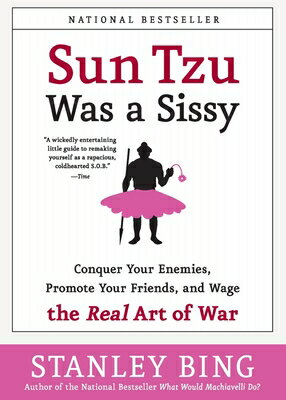 ISBN 9780060734787 Sun Tzu Was a Sissy: Conquer Your Enemies, Promote Your Friends, and Wage the Real Art of War /COLLINS/Stanley Bing 本・雑誌・コミック 画像