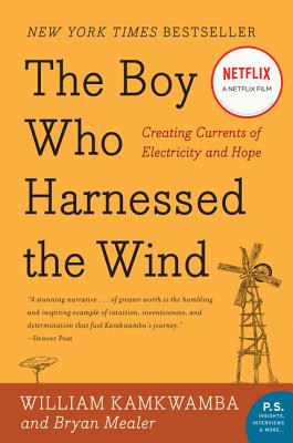 ISBN 9780061730337 The Boy Who Harnessed the Wind: Creating Currents of Electricity and Hope /PERENNIAL/William Kamkwamba 本・雑誌・コミック 画像