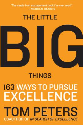 ISBN 9780061894107 The Little Big Things: 163 Ways to Pursue Excellence /HARPER BUSINESS/Thomas J. Peters 本・雑誌・コミック 画像