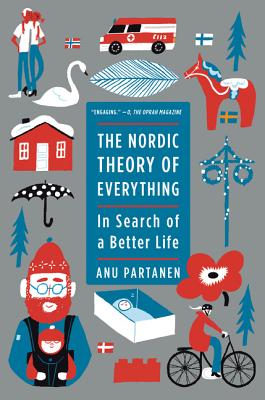 ISBN 9780062316554 The Nordic Theory of Everything: In Search of a Better Life /HARPERCOLLINS/Anu Partanen 本・雑誌・コミック 画像