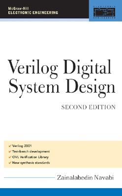 ISBN 9780071445641 Verilog Digital System Design: Register Transfer Level Synthesis, Testbench, and Verification With /MCGRAW HILL/IRWIN PROFESSIONAL/Zainalabedin Navabi 本・雑誌・コミック 画像
