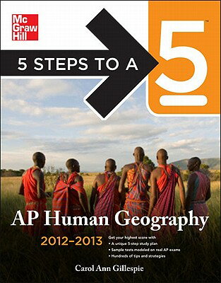 ISBN 9780071752046 5 Steps to a 5 AP Human Geography 2012-2013/MCGRAW HILL BOOK CO/Carol Ann Gillespie 本・雑誌・コミック 画像