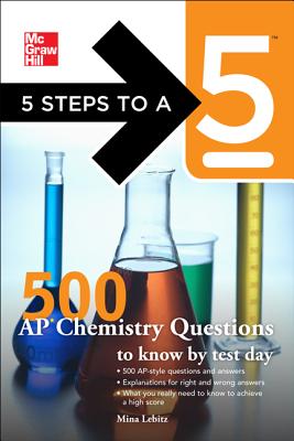 ISBN 9780071774055 500 AP Chemistry Questions to Know by Test Day /MCGRAW HILL BOOK CO/Mina Lebitz 本・雑誌・コミック 画像