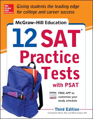 ISBN 9780071822916 McGraw-Hill Education 12 SAT Practice Tests with PSAT /MCGRAW HILL BOOK CO/Christopher Black 本・雑誌・コミック 画像