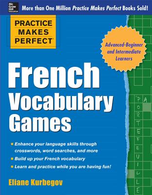 ISBN 9780071827478 French Vocabulary Games /MCGRAW HILL BOOK CO/Eliane Kurbegov 本・雑誌・コミック 画像