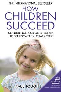 ISBN 9780099588757 How Children Succeed Paul Tough 本・雑誌・コミック 画像