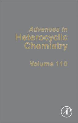 ISBN 9780124081000 Advances in Heterocyclic Chemistry: Volume 110/ACADEMIC PR INC/Alan R. Katritzky 本・雑誌・コミック 画像