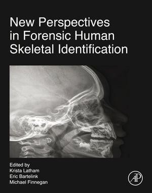 ISBN 9780128054291 New Perspectives in Forensic Human Skeletal Identification 本・雑誌・コミック 画像